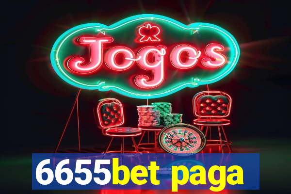 6655bet paga